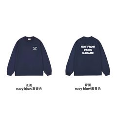 Drôle de Monsieur Navy Blue "Not From Paris Madame" Lettering Print Long Sleeve Crewneck Sweatshirt