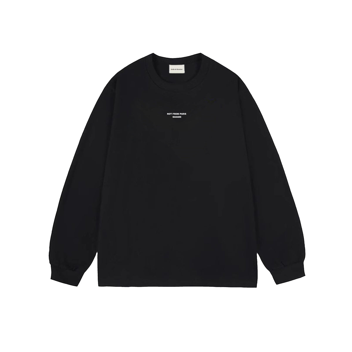 Drôle de Monsieur Black Minimalist "Not From Paris Madame" Logo Long Sleeve Crewneck Sweatshirt