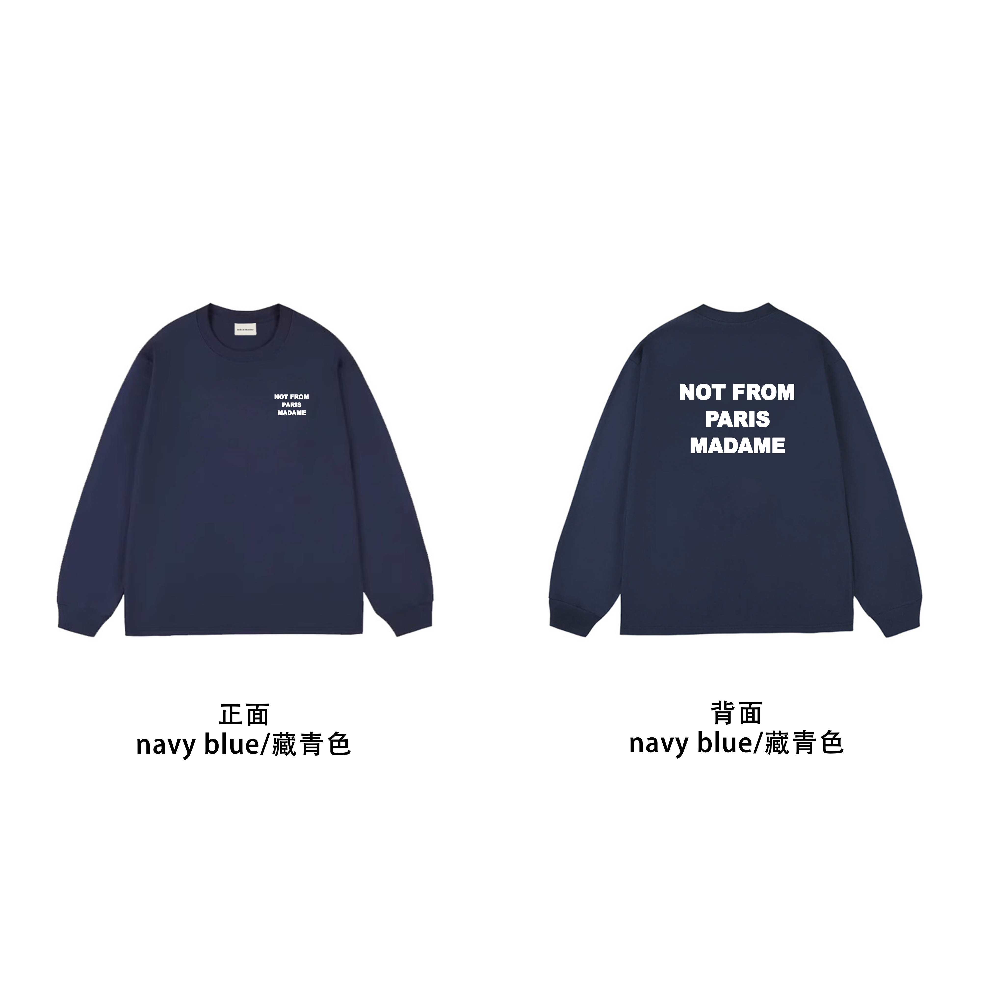 Drôle de Monsieur Navy Blue "Not From Paris Madame" Lettering Print Long Sleeve Crewneck Sweatshirt