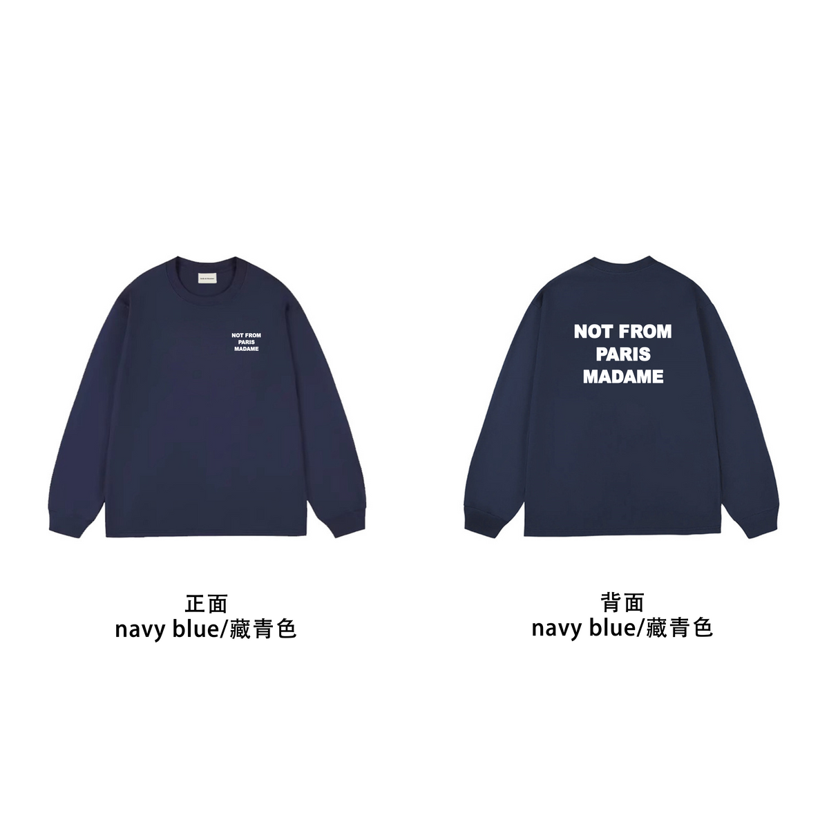 Drôle de Monsieur Navy Blue "Not From Paris Madame" Lettering Print Long Sleeve Crewneck Sweatshirt